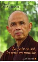 Paix En Soi, La Paix En Marche (La)