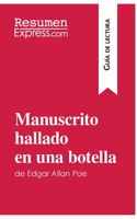 Manuscrito hallado en una botella de Edgar Allan Poe (Guía de lectura)