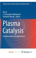 Plasma Catalysis