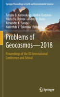Problems of Geocosmos–2018