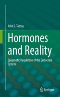 Hormones and Reality