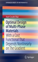 Optimal Design of Multi-Phase Materials