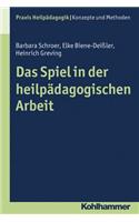 Das Spiel in Der Heilpadagogischen Arbeit