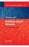 Multilayer Neural Networks: A Generalized Net Perspective(Studies in Computational Intelligence)