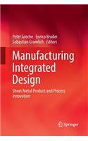 Manufacturing Integrated Design