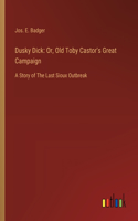Dusky Dick