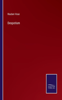 Despotism