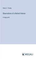 Observations of a Retired Veteran