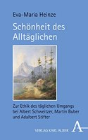 Schonheit Des Alltaglichen