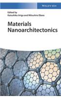Materials Nanoarchitectonics