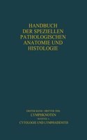 Lymphknoten Diagnostik in Schnitt Und Ausstrich