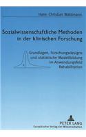 Sozialwissenschaftliche Methoden in Der Klinischen Forschung