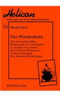 Das «Wunderhorn»