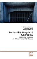 Personality Analysis of Adolf Hitler