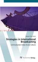Strategies in International Broadcasting