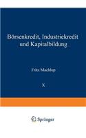 Börsenkredit, Industriekredit Und Kapitalbildung