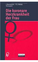 Die Koronare Herzkrankheit Der Frau