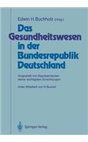 Das Gesundheitswesen in Der Bundesrepublik Deutschland