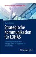 Strategische Kommunikation für LOHAS