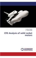 CFD Analysis of solid rocket motors