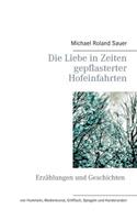 Liebe in Zeiten gepflasterter Hofeinfahrten