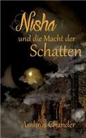 Nisha und die Macht der Schatten