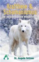 Krafttiere & Schamanismus