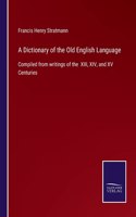Dictionary of the Old English Language
