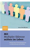 Mit Multipler Sklerose Mitten Im Leben