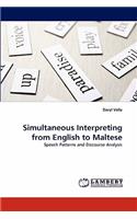 Simultaneous Interpreting from English to Maltese