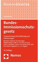 Bundes-Immissionsschutzgesetz: Textsammlung Mit Einfuhrung Und Erlauterungen, Rechtsstand: 1. Mai 2015