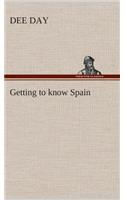 Getting to know Spain