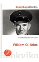 William O. Brice: (English)