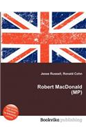 Robert MacDonald (Mp): (English)