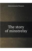 The Story of Minstrelsy