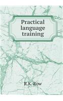 Practical Language Training