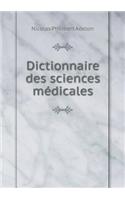 Dictionnaire Des Sciences Médicales