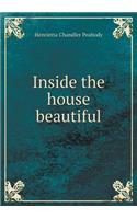 Inside the house beautiful: (English)