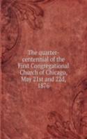 THE QUARTER-CENTENNIAL OF THE FIRST CON