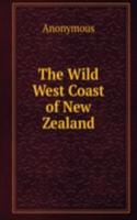 Wild West Coast of New Zealand