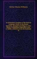 Elementary Grammar of the Sanscrit Language