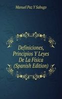 Definiciones, Principios Y Leyes De La Fisica (Spanish Edition)