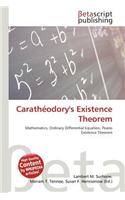 Caratheodory's Existence Theorem