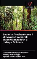 Badania fitochemiczne i aktywnośc komórek przeciwzakaźnych z rodzaju Ocimum