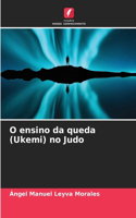 O ensino da queda (Ukemi) no Judo