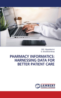 Pharmacy Informatics