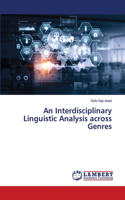 An Interdisciplinary Linguistic Analysis across Genres