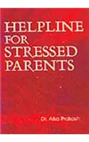 Helpline For Stressed Parents