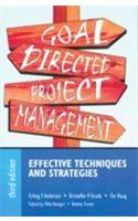Goal Directed Project Management : Effective Techniques and Strategies