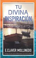 Tu Divina Inspiración